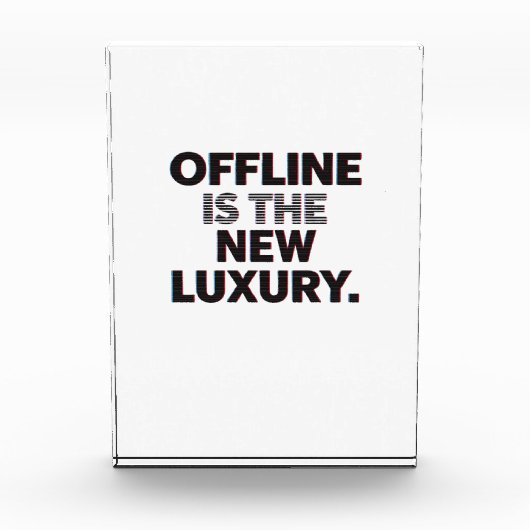 Offline Is The New Luxury: Digital Detox Quote Fotoblock (Vorderseite)