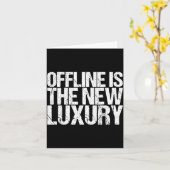 Offline Is The New Luxury Shirt Funny Saying  Karte (Gelbe Blume)