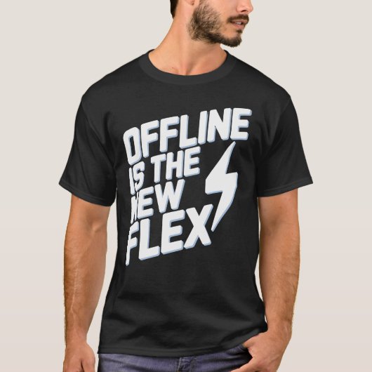 Offline ist der neue Flex T-Shirt (Vorderseite)