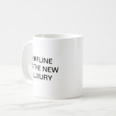 Offline ist der neue Luxus Kaffeetasse (Vorderseite Links)
