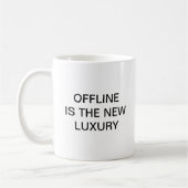 Offline ist der neue Luxus Kaffeetasse (Links)