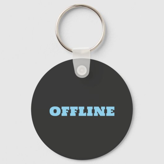 Offline ist der neue Luxus Schlüsselanhänger (Vorderseite)