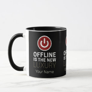Offline ist der neue Luxus Spruch Pause Vintage Tasse