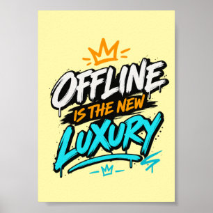 Offline Ist Der Neue Luxus Streetwear-Wandposter Poster