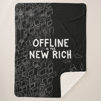 Offline ist die neue Reiche Sherpadecke