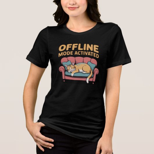 OFFLINE MODE ACTIVATED Tri-Blend SHIRT (Vorderseite)