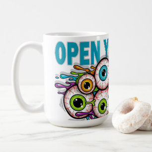 Öffne deine Augen Kaffeetasse
