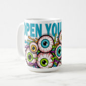 Öffne deine Augen Kaffeetasse (Vorderseite Links)