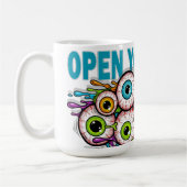 Öffne deine Augen Kaffeetasse (Links)