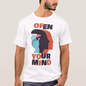 Öffne deinen Geist T-Shirt (Vorderseite)