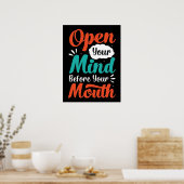 Öffne deinen Geist vor deinem Mundposter Poster (Küche)