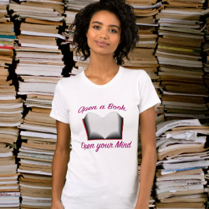 Öffnen Sie ein Buch, öffnen Sie Ihren Geist T-Shirt