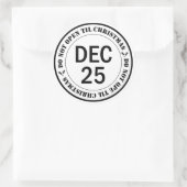 Öffnen Sie nicht bis Weihnachten Runder Aufkleber (Tasche)