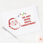 Öffnen Sie nicht bis Weihnachten Weihnachtswarnung Rechteckiger Aufkleber (Umschlag)