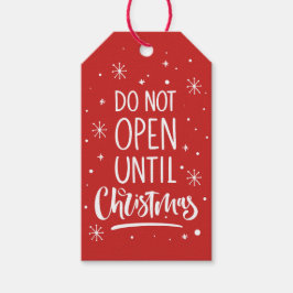 Öffnen Sie nicht bis Weihnachts-Weihnachtsfeiertag Geschenkanhänger
