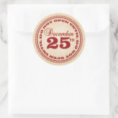 Öffnen Sie nicht bis Weihnachtskleber Runder Aufkleber (Tasche)