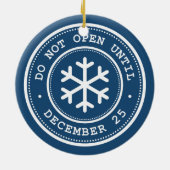 Öffnen Sie nicht bis zum 25. Dezember Blue Keramik Ornament (Hinten)