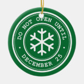 Öffnen Sie nicht bis zum 25. Dezember grün Keramik Ornament (Vorne)