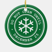Öffnen Sie nicht bis zum 25. Dezember grün Keramik Ornament (Hinten)