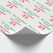 "Öffnen Sie nicht bis zum 25. Dezember" Packpapier (Ecke)