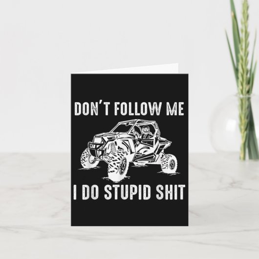 Offroad Utv Funny Sxs Don't Follow Me I Do Stud Th Karte (Vorderseite)