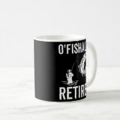 O'Fishalal wieder müde Funny Fishing Kaffeetasse (VorderseiteRechts)