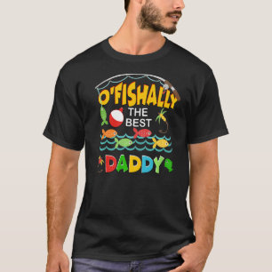 Ofishalhalle The Best Daddy Fisherwoman Niedliche  T-Shirt