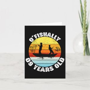 O'fishalial 9 Years Old Fishing Birthday Thema Tei Karte