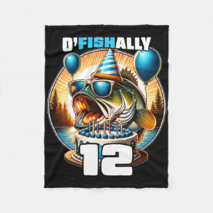 O'fishally 12 Jahre alt Fischerei Geburtstag 12. G Fleecedecke