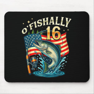 O'fishally 16 Jahre alt Fischen 16. Geburtstag Jun Mousepad