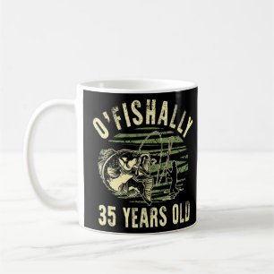O'fishally 35 Years Old Fisherman 35 th Birthday F Kaffeetasse