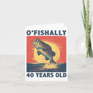 Ofishally 40 Jahre alt 1985 Fischerei Fischer 40. Karte
