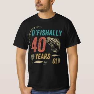 O'fishally 40 Jahre alt, Funny Fishing Vater Opa T-Shirt