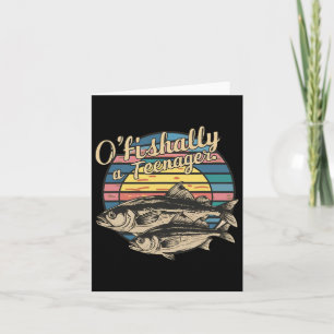 O'fishally ein Teenager 13. Geburtstag Lustiger An Karte