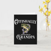 O'fishally Promoted To Grandpa _ Grandpa Fishing Karte (Gelbe Blume)