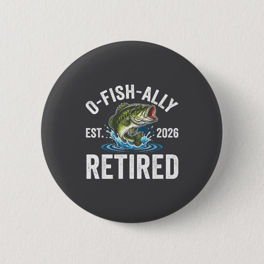 Ofishally Rentner 2026 Lustige Fischerei Rentner F Button (Vorderseite)