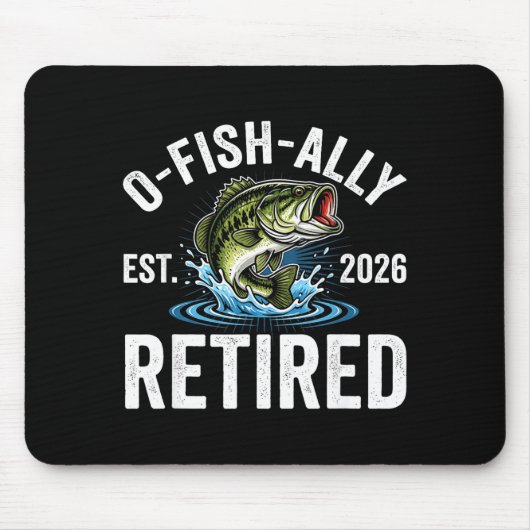 Ofishally Retired 2026 Funny Fishing Retirement Fi Mousepad (Vorne)
