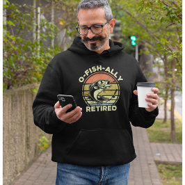 Ofishally Retired Funny Fishing Hoodie