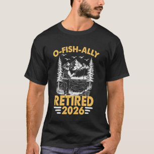 Ofishally Ruhestand 2026 Lustiger Angelsport Ruhes T-Shirt
