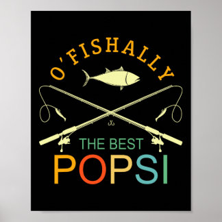 Ofishally The Best Popsi Vintage Angeln Opa  Poster