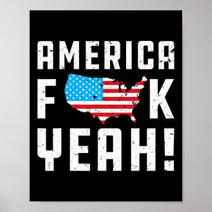Ofjuly America Yeah Funny Gift Poster