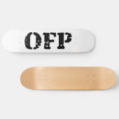 OFP SKATEBOARD (Horizontal)