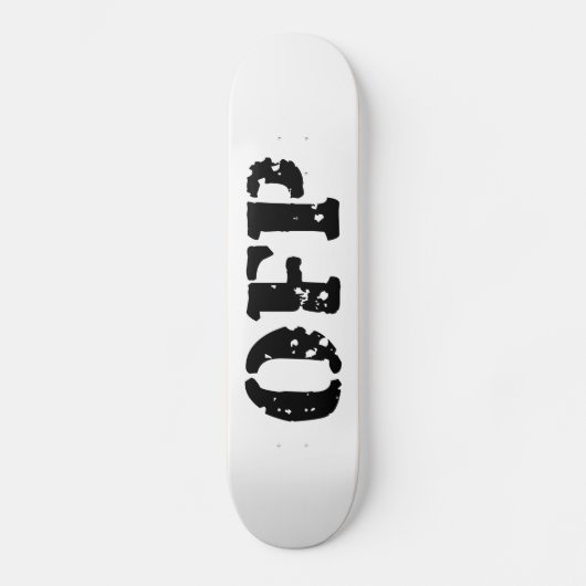 OFP SKATEBOARD (Vorderseite)