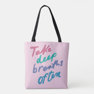 Oft tief atmen - inspirierende beruhigende Ba Tasche