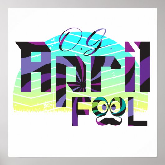 OG April Fool - April Fool's Day Poster (Vorne)