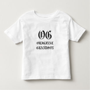 OG - Der ursprüngliche Enkel! Kleinkind T-shirt