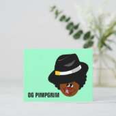 OG Pimpgrim: Original Gangsta Pimp Pilgrim Postkarte (Stehend Vorderseite)