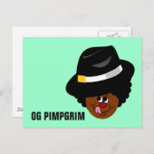 OG Pimpgrim: Original Gangsta Pimp Pilgrim Postkarte (Vorne/Hinten)