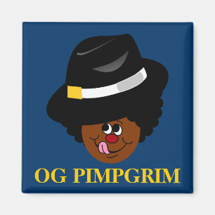 OG Pimpgrim: Ursprünglicher Gangsta Magnet