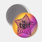 OG! tgif Magnet (Vorderseite/Rückseite)